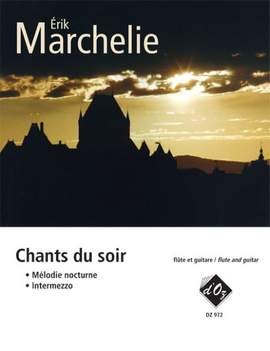 Érik Marchelie: Chants du soir