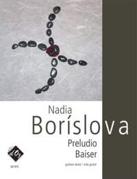 Nadia Borislova: Preludio, Baiser