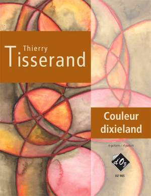 Thierry Tisserand: Couleur dixieland