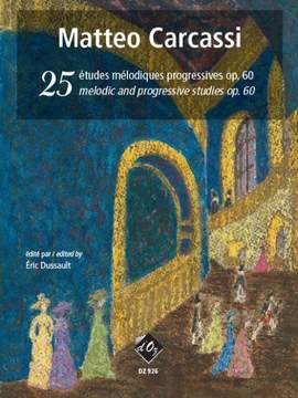 Matteo Carcassi: 25 Études mélodiques progressives, op. 60