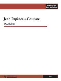 Jean Papineau-Couture: Quatrains