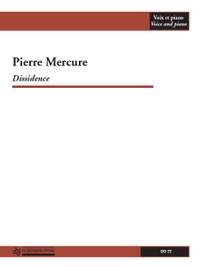 Pierre Mercure: Dissidence