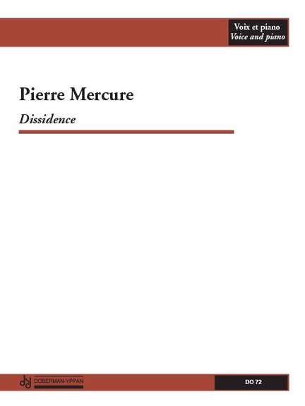 Pierre Mercure: Dissidence