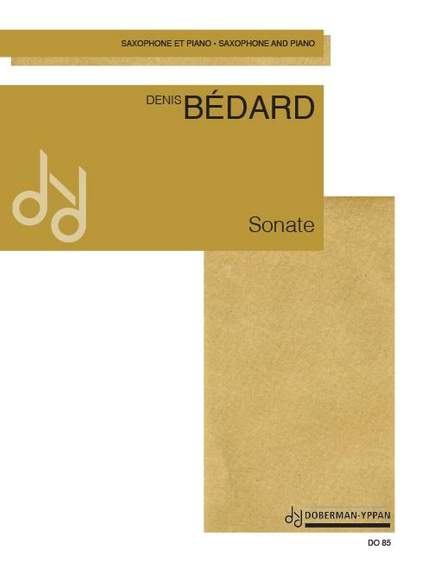 Denis Bédard: Sonate