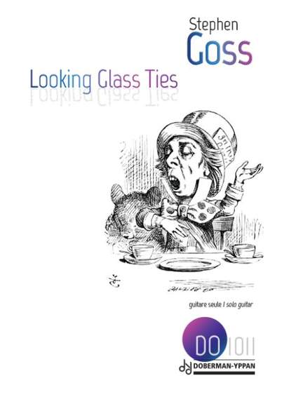 Stephen Goss: Looking Glass Ties
