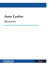 Anne Lauber: Mouvement