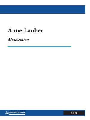 Anne Lauber: Mouvement
