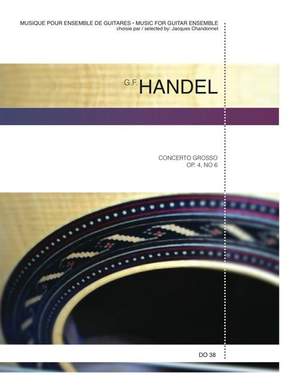 Georg Friedrich Händel: Concerto grosso op. 4, no. 6 (5 guit.)