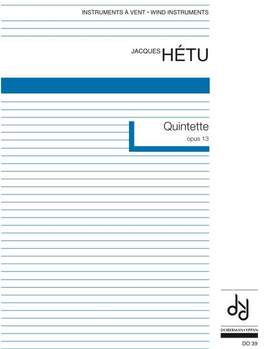 Jacques Hétu: Quintette op. 13 (winds)