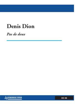 Denis Dion: Pas de deux (vln / guit.)