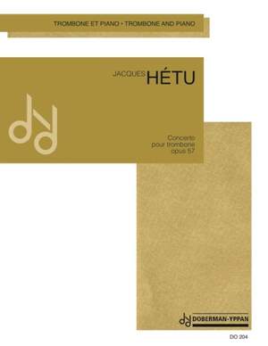 Jacques Hétu: Concerto for trombone op. 57