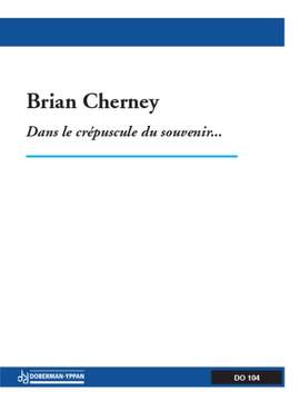 Brian Cherney: Dans le crépuscule du souvenir