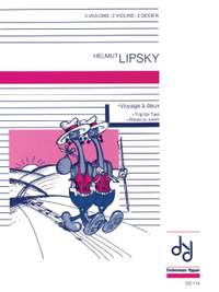 Helmut Lipsky: Voyage à deux