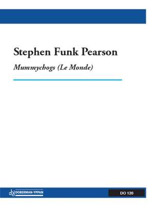 Stephen Funk Pearson: Mummychogs