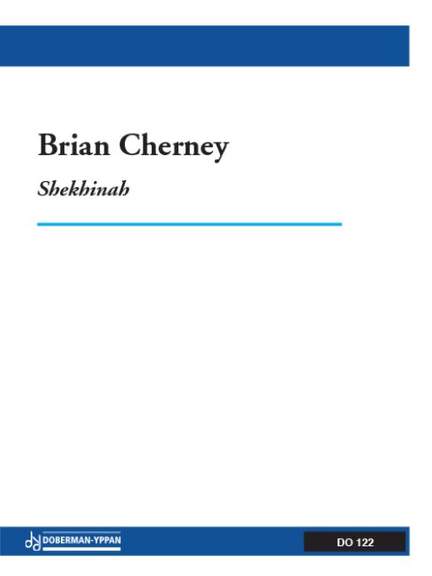 Brian Cherney: Shekinah
