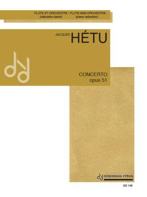 Jacques Hétu: Concerto for flute op. 51 (pno red)
