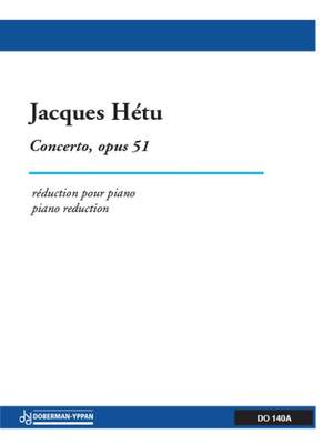 Jacques Hétu: Concerto op 51