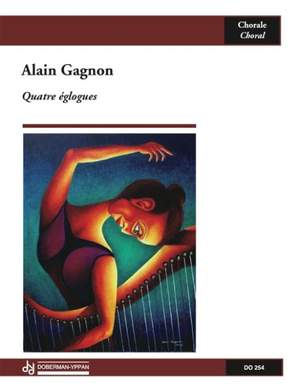 Alain Gagnon: Quatre églogues op. 42
