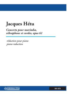 Jacques Hétu: Concerto for marimba op. 61