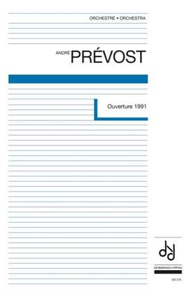 André Prévost: Ouverture 1991