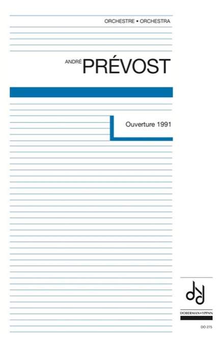 André Prévost: Ouverture 1991