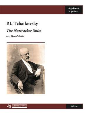 Pyotr Ilyich Tchaikovsky: The Nutcraker Suite