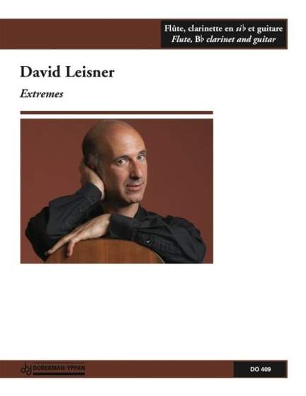 David Leisner: Extremes (fl. / clar. / guit.)