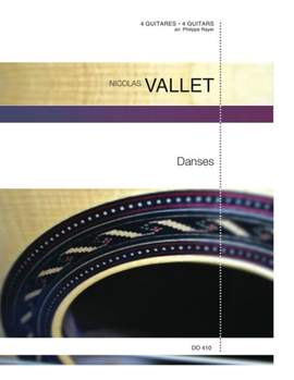 Nicolas Vallet: Danses pour 4 luths