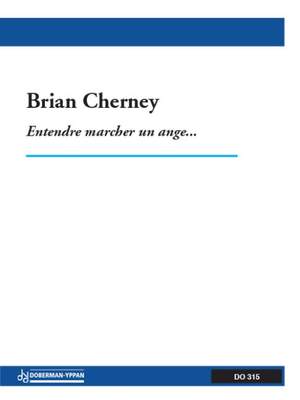 Brian Cherney: Entendre marcher un ange (fl. / perc.)