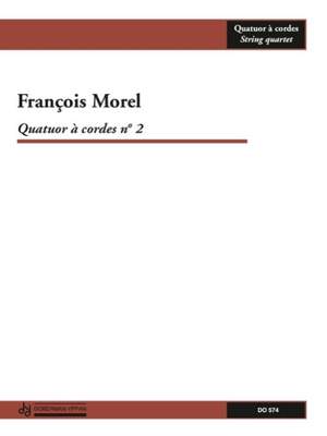 François Morel: Quatuor à cordes no. 2