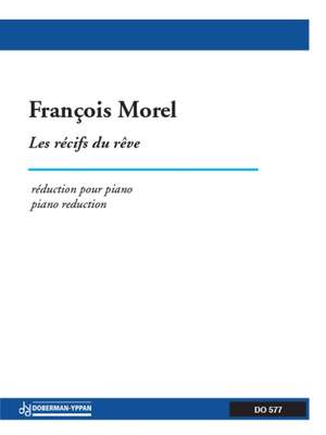 François Morel: Récifs du rêve (pno red)
