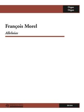 François Morel: Alléluias