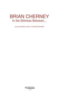 Brian Cherney: In the Stillness Between