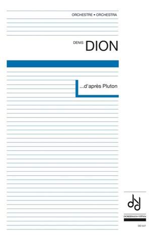 Denis Dion: d'après Pluton