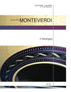 Claudio Monteverdi: 3 Madrigals