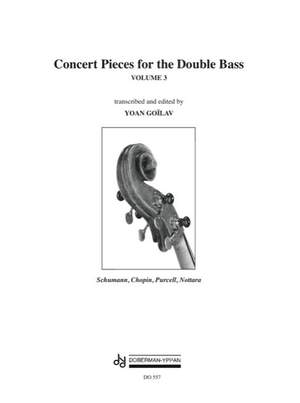 Robert Schumann: Concert Pieces for the Double Bass, Vol. 3