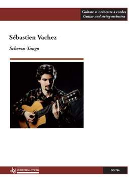 Sébastien Vachez: Scherzo Tango