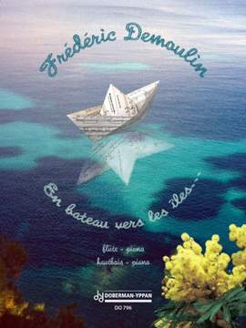 Frédéric Demoulin: En bateau vers les îles...