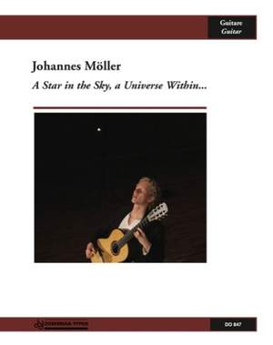 Johannes Möller: A Star in the Sky, a Universe Within...