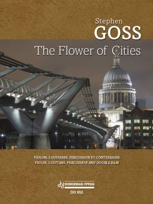 Stephen Goss: The Flower of Cities