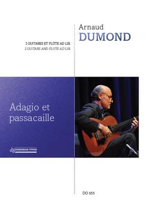 Arnaud Dumond: Adagio et passacaille
