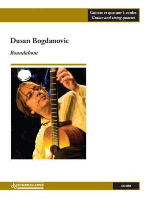 Dusan Bogdanovic: Roundabout