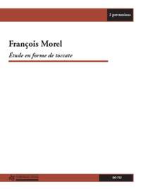 François Morel: Étude en forme de toccate