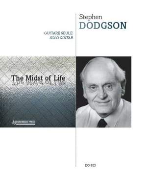 Stephen Dodgson: The Midst of Life