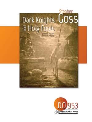 Stephen Goss: Dark Knights and Holy Fools