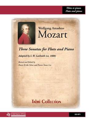 Wolfgang Amadeus Mozart: Three Sonatas for Flute and Piano