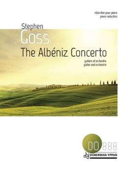 Stephen Goss: The Albéniz Concerto (piano reduction)