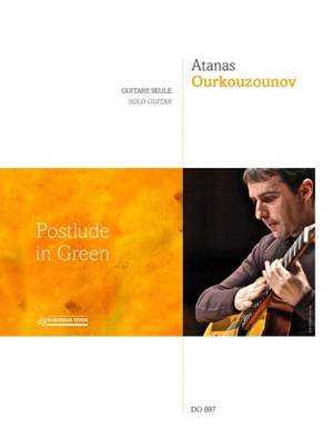 Atanas Ourkouzounov: Postlude in Green