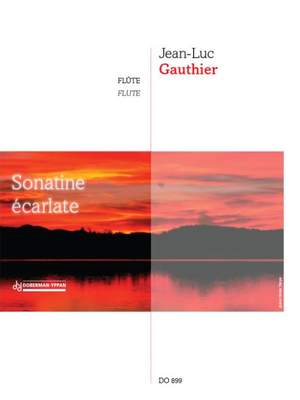 Jean-Luc Gauthier: Sonatine écarlate