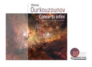 Atanas Ourkouzounov: Concerto infini